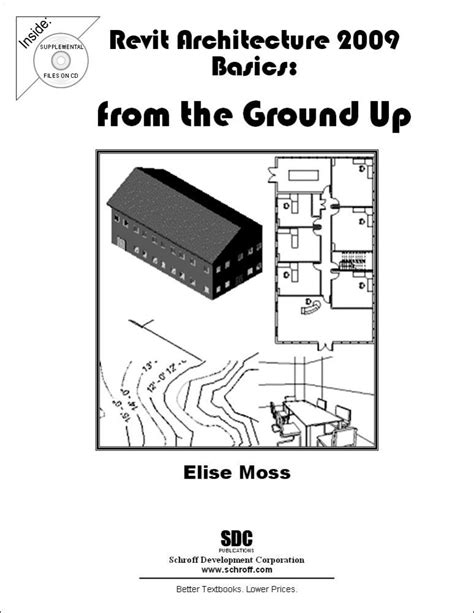 Buy Revit Architecture 2009 Basics: From the Ground Up Book Online at ...