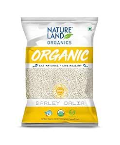 Natureland Organics Barley Dalia 500 Gm (Pack of 4) Total 2Kg - Organic ...