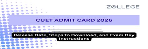 CUET Admit Card 2026: Release Date, Steps to Download, and Exam Day ...
