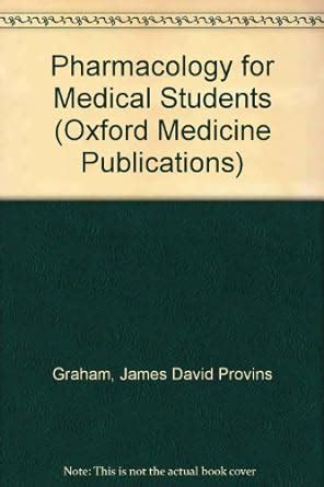 Buy Pharmacology for Medical Students (Oxford Medicine Publications ...