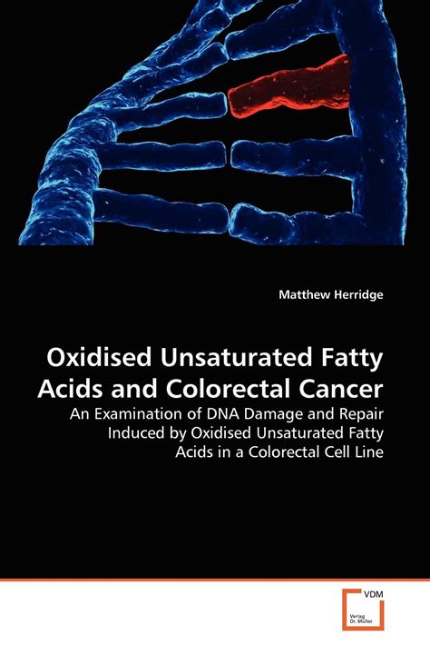 Buy Oxidised Unsaturated ty s and Colorectal Cancer: An Examination of ...