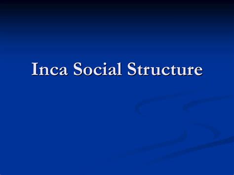 Image result for Inca Class Structure