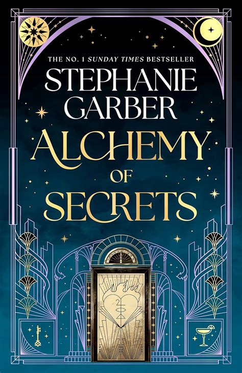Alchemy of Secrets: The spellbinding new novel from the global No. 1 ...