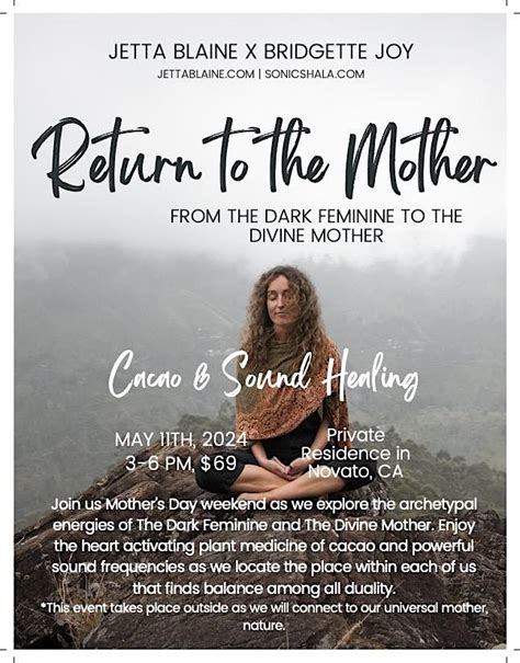 Return to the Divine Mother - Cacao & Sound Healing, Novato, 11 May ...