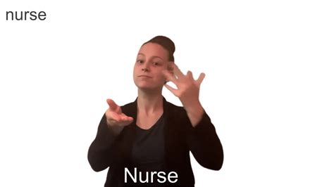 nurse in ASL - Example # 5 - American Sign Language