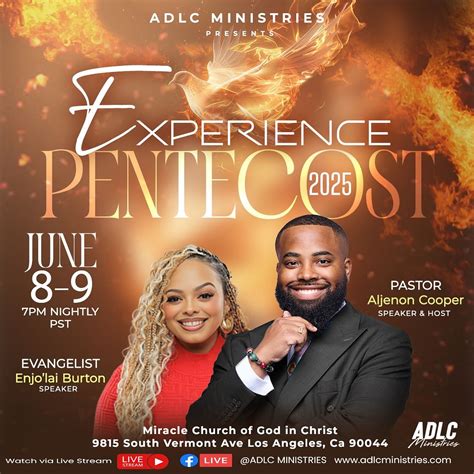 Experience Pentecost 2025, Miracle Church of God in Christ, Compton, 8 ...