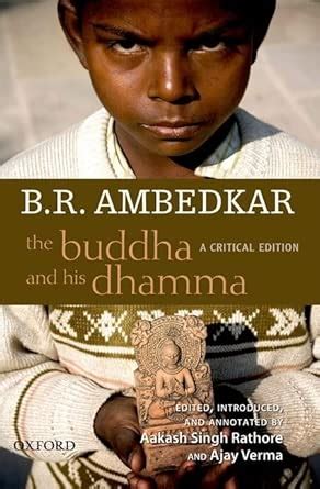 Buy B.R. AMBEDKAR: THE BUDDHA AND HIS DHAMMA: A Critical Edition Book ...