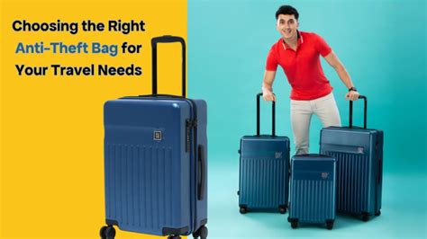 Choosing the Right Anti-Theft Bag for Your Travel Needs