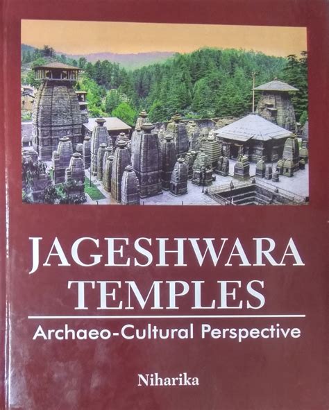 Jageshwara Temples: Archaeo-Cultural Perspective - Indian books and ...