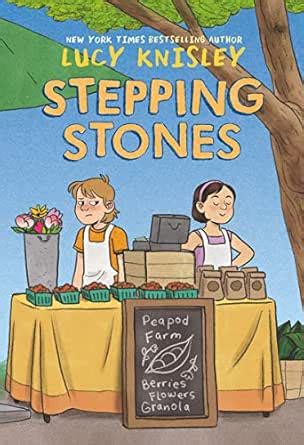 Stepping Stones: (A Graphic Novel) (Peapod Farm Book 1) eBook : Knisley ...