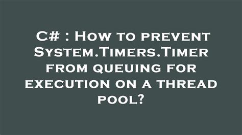 Image result for C# System.timers.timer