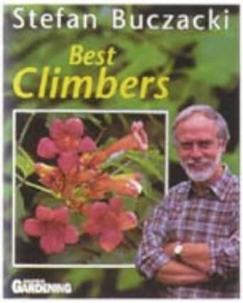 Buy Best Climbers ("Amateur Gardening" Guide) Book Online at Low Prices ...
