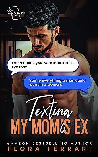 Texting My Moms Ex: An Age Gap, Curvy Girl Romance (Text Me You Love Me ...