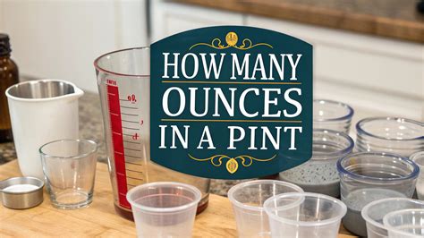 How Many Ounces in a Pint: A Comprehensive Guide - Vibro Media
