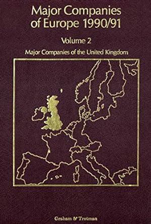 Buy Major Companies of Europe 1990/91: Volume 2 Major Companies of the ...