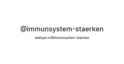 @immunsystem-staerken — Teletype