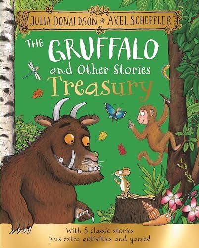 The Gruffalo and Other Stories Treasury: 3 classic stories plus extra ...