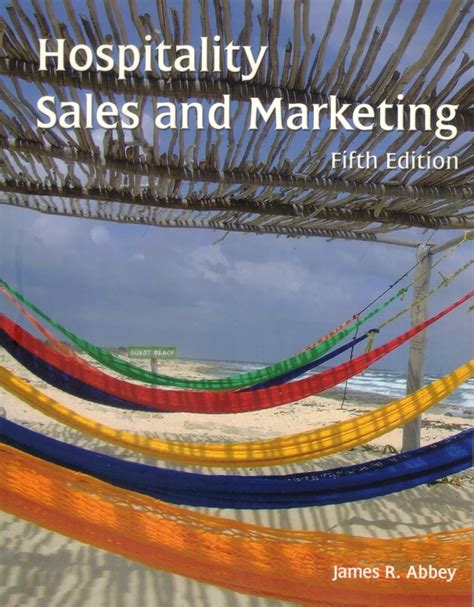 Hospitality Sales and Marketing (Fifth Edition)