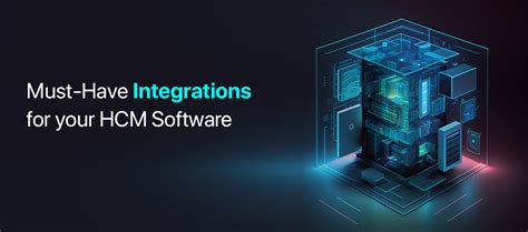 5 Must-Have Integrations for Your HCM Software