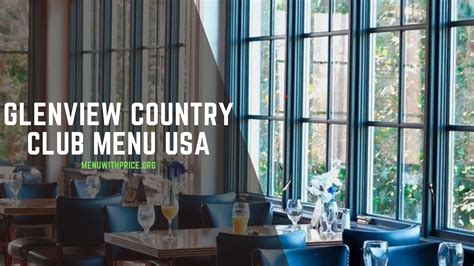 Glenview Country Club Menu With Prices 2026 USA (UPDATED) - Menu with ...