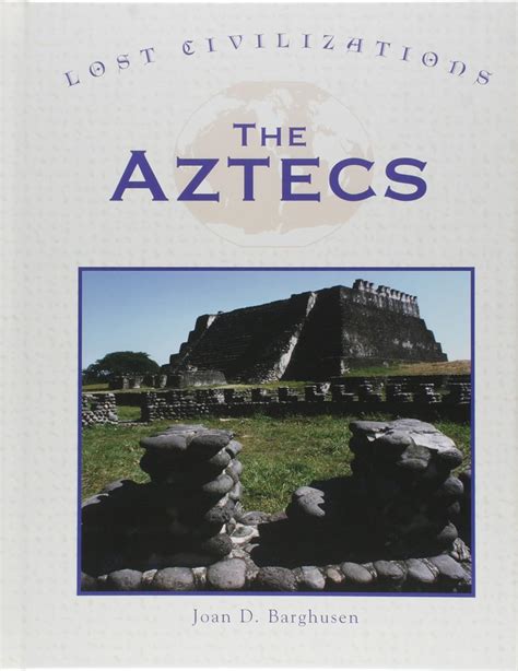 Buy The Aztecs (Lost civilizations) Book Online at Low Prices in India ...