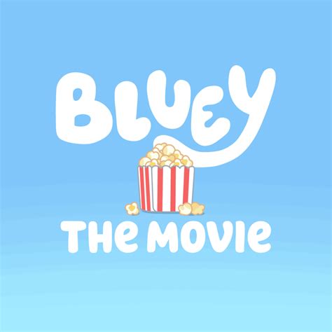 Bluey Movie Landing in Cinemas on August 6, 2027 | the Disney Driven Life