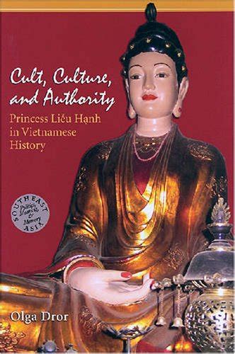 Buy Cult, Culture, and Authority: Princess Lieu Hanh in Vietnamese ...