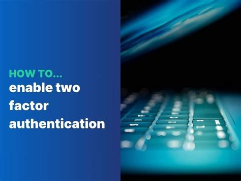 Enable Two-Factor Authentication 的图像结果