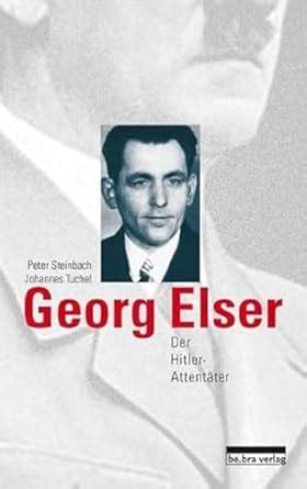 Amazon.in: Buy Georg Elser: Der Hitler-Attentäter Book Online at Low ...