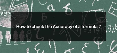 How to check the Accuracy of a formula ? - eSaral