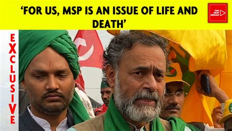 MSP A Matter Of Life And Death For The Farmers, Says Yogendra Yadav THE ...