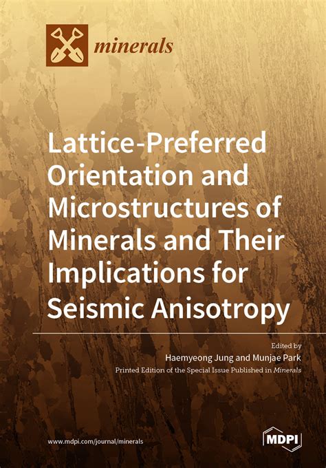 Lattice-Preferred Orientation and Microstructures of Minerals and Their ...