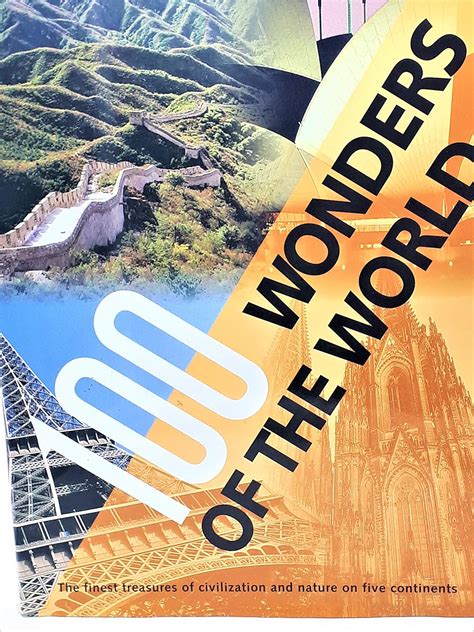 Buy 100 Wonders Of The World: The Finest Treasures Of Civilization And ...
