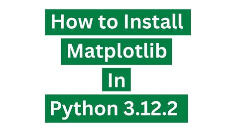 Matplotlib for Python 3.9.8 How to Install 的图像结果