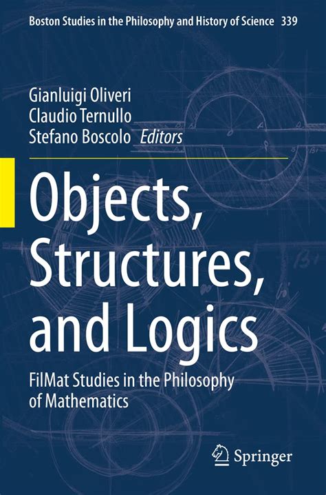 Objects, Structures, and Logics: FilMat Studies in the Philosophy of ...