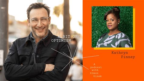 Being Yourself with Kathryn Finney - Simon Sinek