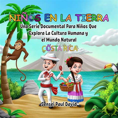 Niños en la Tierra: una serie documental infantil que explora las ...
