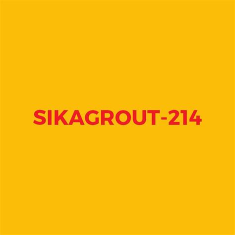 SikaGrout-214, 30kg – sikaindia.in