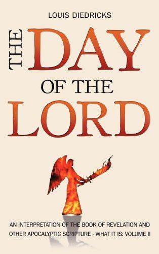Buy The Day of the Lord: An Interpretation on the Book of Revelation ...