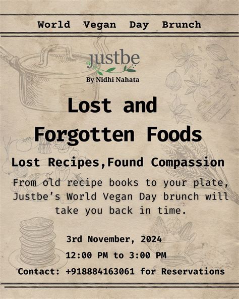 Lost and Forgotten Foods: World Vegan Day Brunch, Justbe Cafe, 383/31 ...