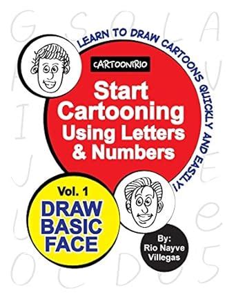Buy Start Cartooning Using Letters & Numbers (Cartoonirio) Book Online ...