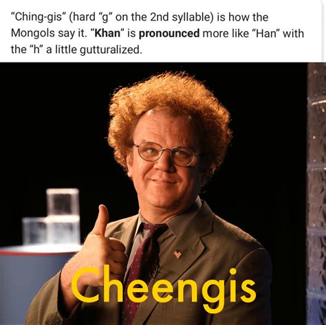 Today I learned the correct way to pronounce Genghis Khan. : r/TimAndEric