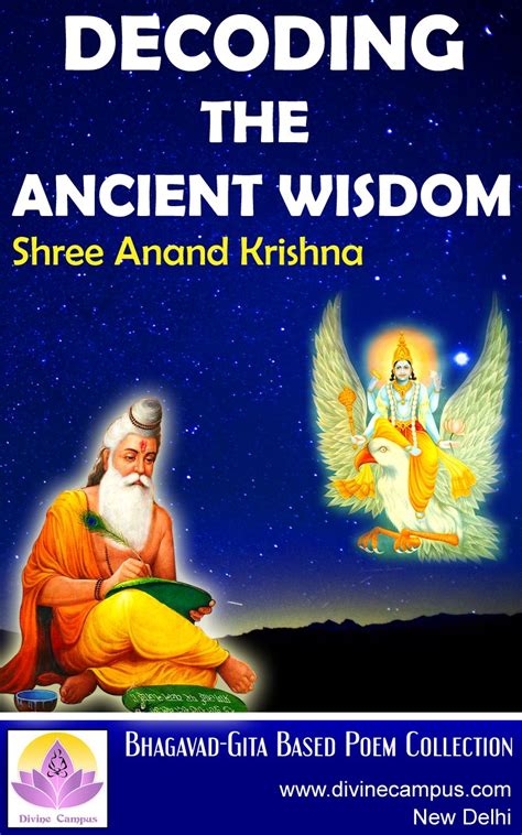 Buy Decoding The Ancient Wisdom - Based on Bhagavad Gita: Mystic ...
