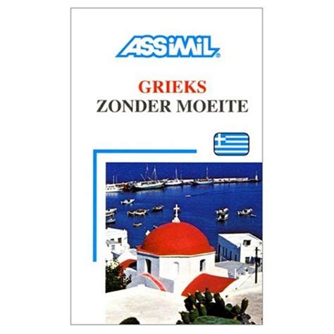 Assimil Language Courses : Grieks zonder Moeite - Greek for Dutch ...