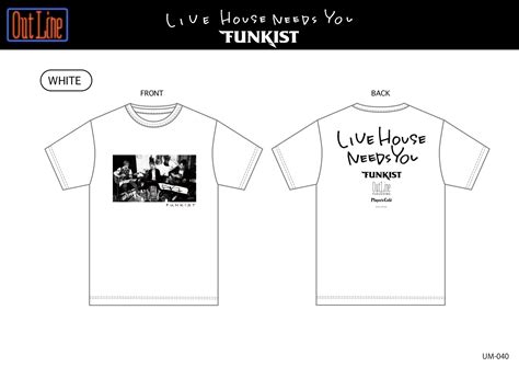 LIVE HOUSE NEEDS YOU Tシャツ／FUNKIST(UM-040) | U-ONE MUSIC