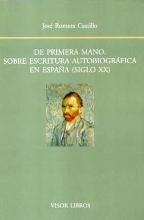 Buy de Primera Mano: Sobre Escritura Autobiografica En Espa~na, Siglo ...