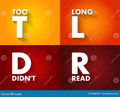 TLDR Too Long Didn T Read - Used To Say that Something Would Require Too Much Time To Read ...