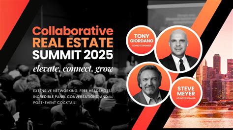 Collaborative Real Estate Summit 2025: Elevate, Connect, Grow, Crowne ...