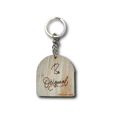 Be Original Wooden Keychain Pack of 2 – Chalk My Theme