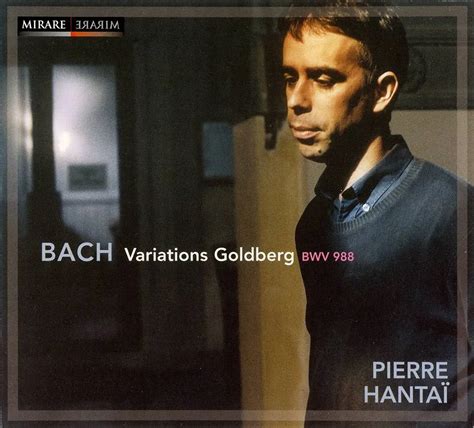 Pierre Hantai - Johann Sebastian Bach: Variations Goldberg, BWV 988 ...